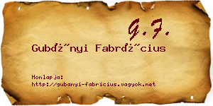 Gubányi Fabrícius névjegykártya